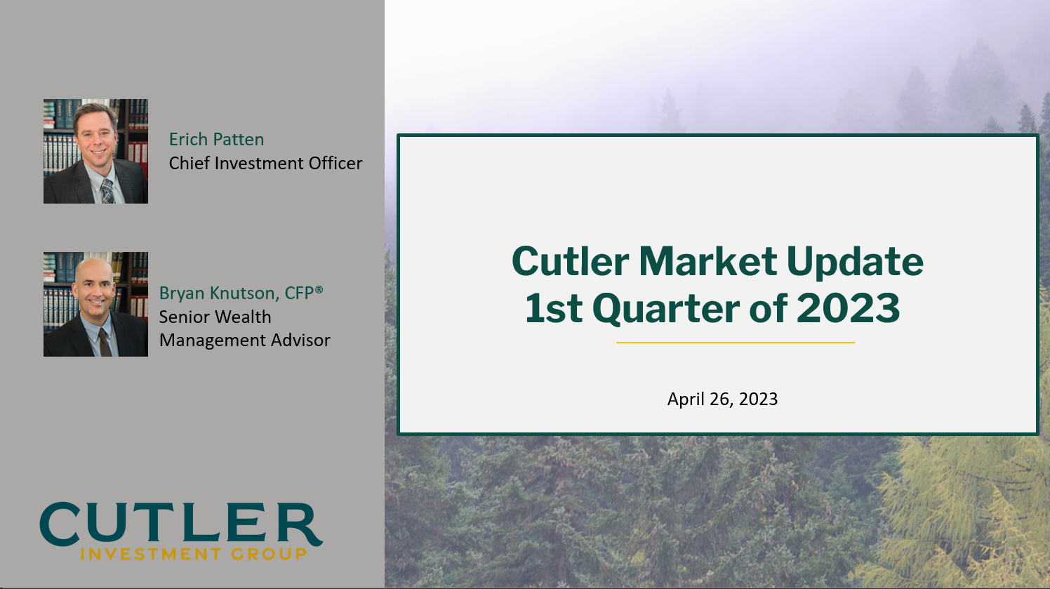 Cutler Q1 2023 Market Outlook Cutler Investment Group Cutler